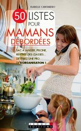 50_Listes_pour_mamans_de_borde_es_large-001 Quand maman est débordée...
