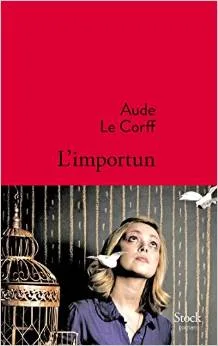 Couverture de L'Importune d'Aude Le Corff